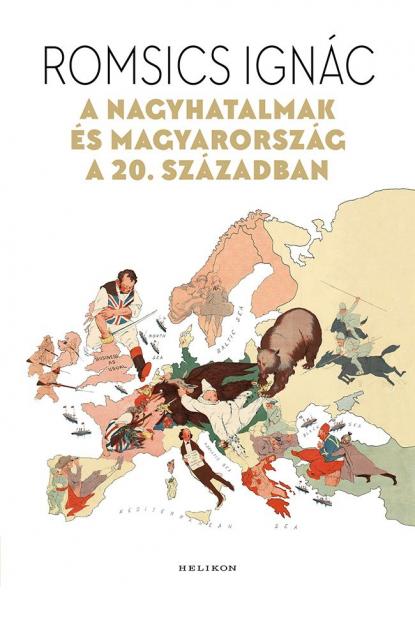 Magyarország a nagyhatalmak és birodalmak „szorításában\"